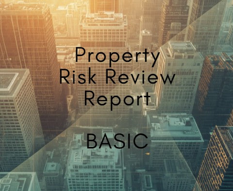 Property Risk Review - Basic
